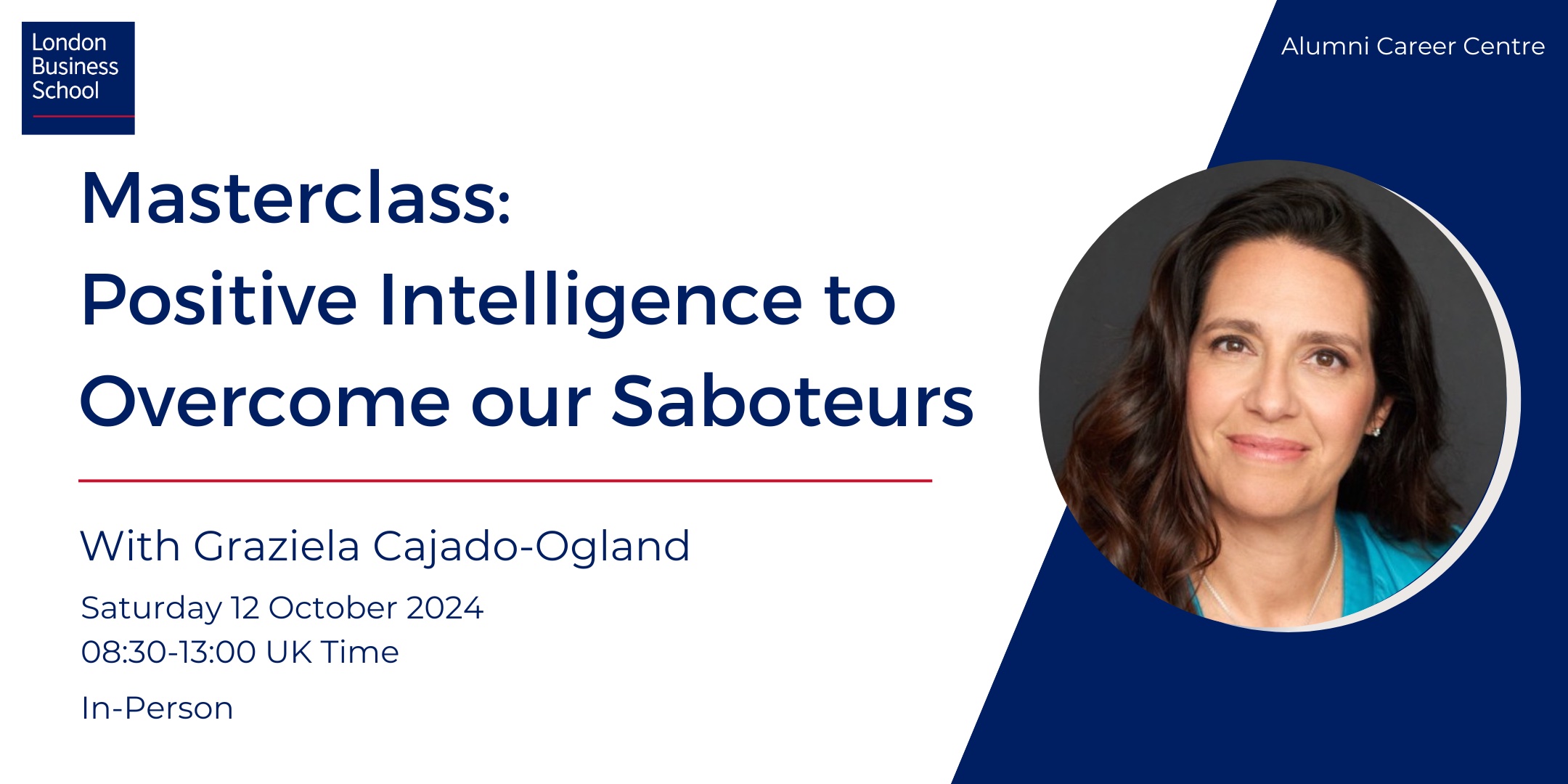 LBS Masterclass Positive Intelligence Oct 2024